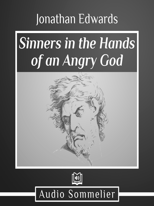 Title details for Sinners in the Hands of an Angry God by Jonathan Edwards - Available